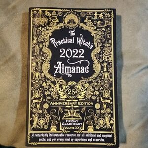 Practical Witch's Almanac 2022: 25th Anniversary Edition by Gladheart,‎ Friday